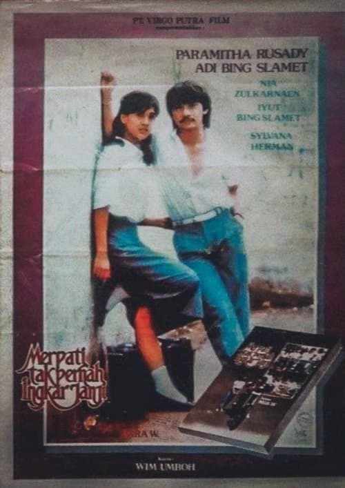 Merpati Tak Pernah Ingkar Janjiのポスター