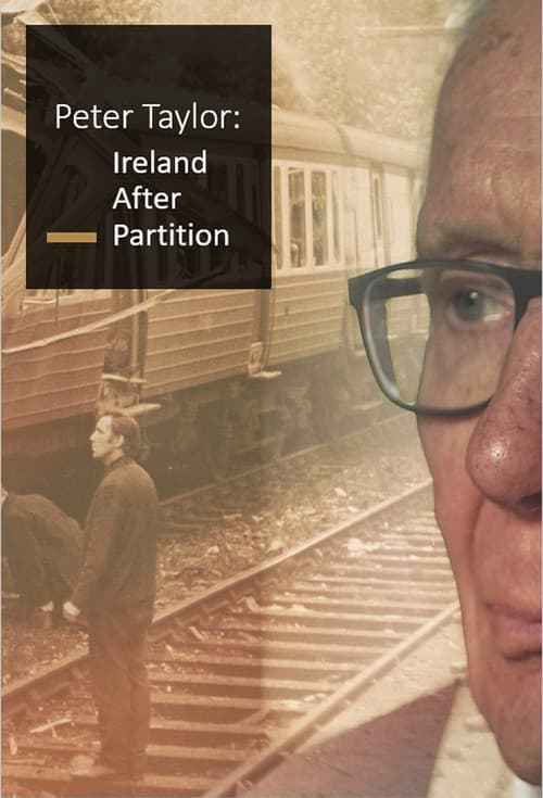 Peter Taylor: Ireland After Partitionのポスター