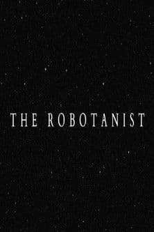 The Robotanistのポスター