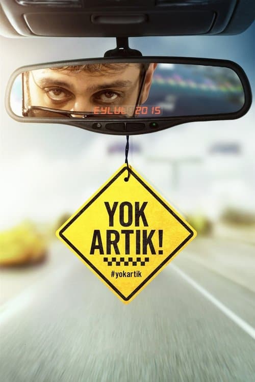 Yok Artık!のポスター