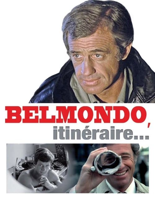 Belmondo, itinéraire...のポスター