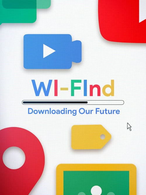 Wi-Find: Downloading Our Futureのポスター
