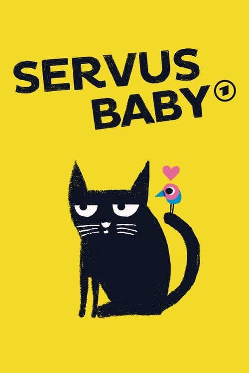 Servus Babyのポスター