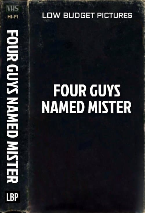 Four Guys Named Mr.のポスター