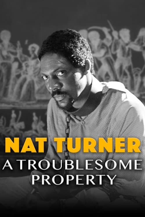 Nat Turner: A Troublesome Propertyのポスター