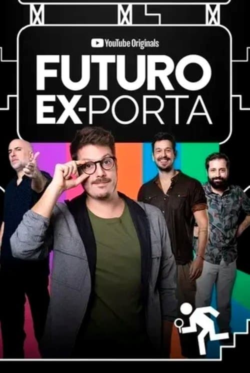 Futuro Ex-Portaのポスター