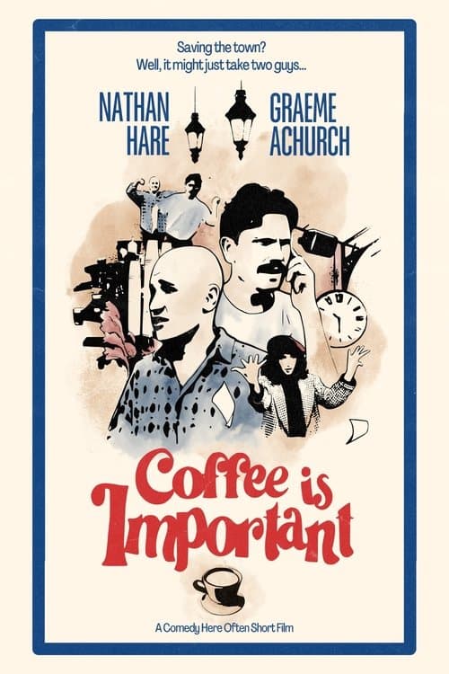 Coffee Is Importantのポスター