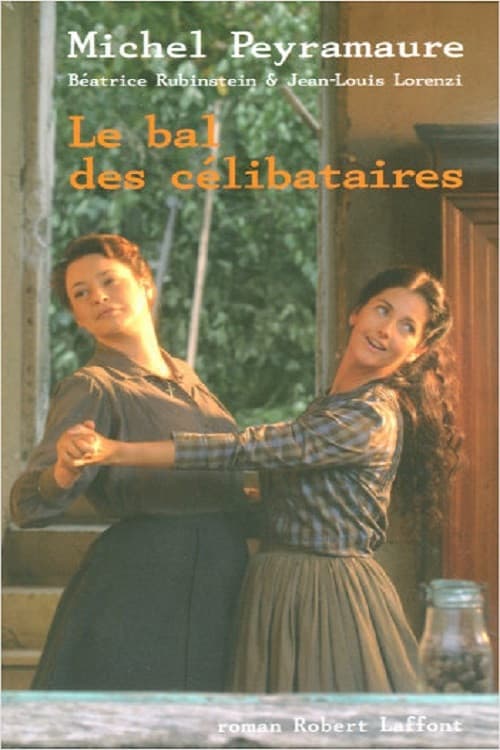 Le bal des célibatairesのポスター