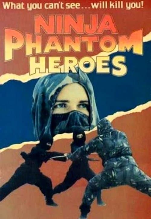 Ninja, Phantom Heros U.S.A.のポスター
