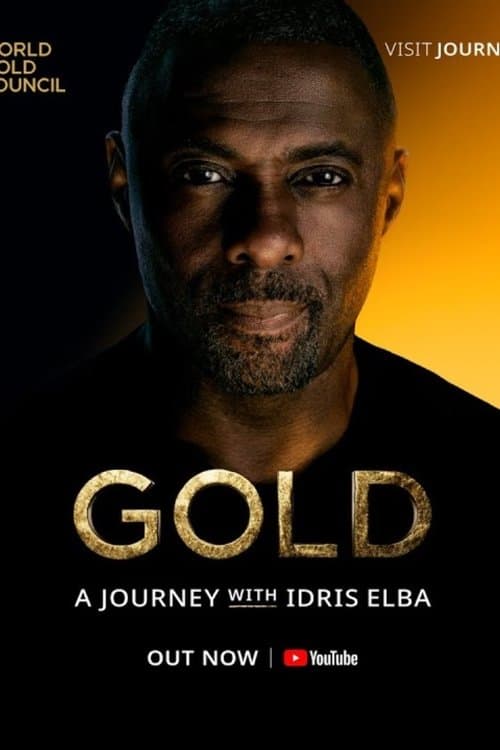 Gold: A Journey with Idris Elbaのポスター