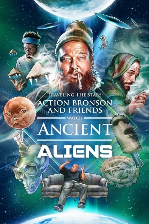 Action Bronson and Friends Watch Ancient Aliensのポスター