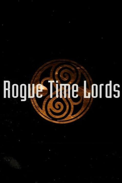 Rogue Time Lordsのポスター
