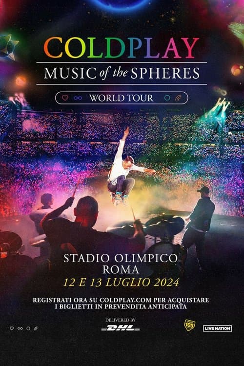 Coldplay: Music Of The Spheres World Tour - Live at Stadio Olimpico / Romaのポスター