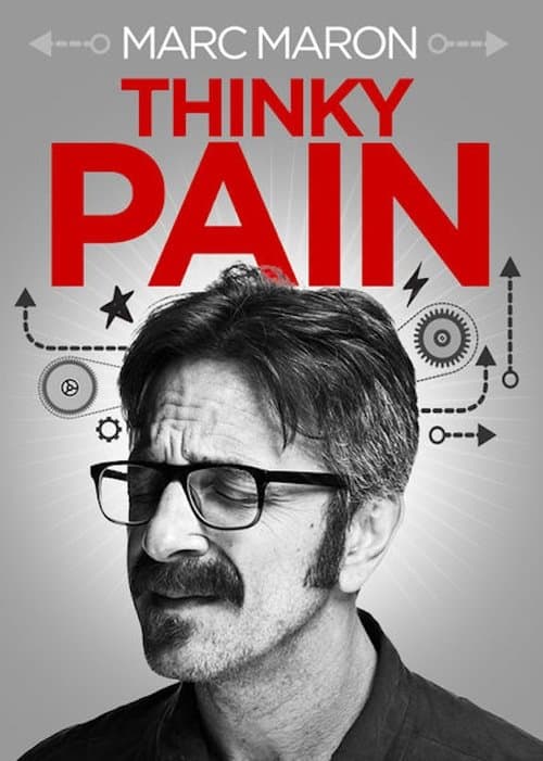 Marc Maron: Thinky Painのポスター