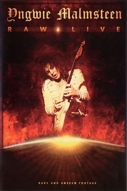 Yngwie Malmsteen: Raw Liveのポスター