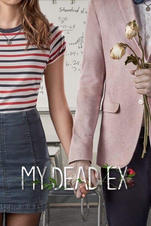 My Dead Exのポスター