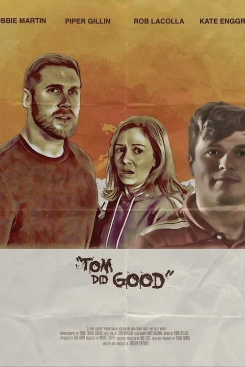 Tom Did Goodのポスター