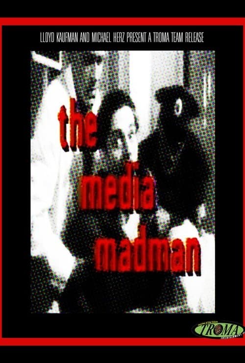 The Media Madmanのポスター