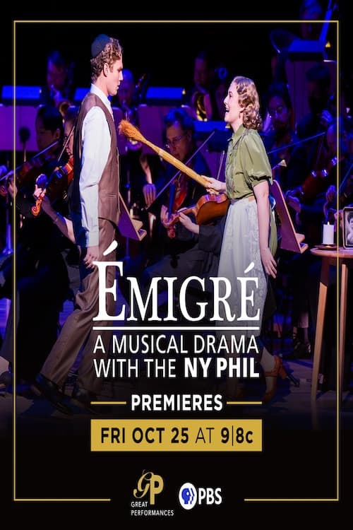 Émigré: A Musical Drama with the NY Philharmonicのポスター