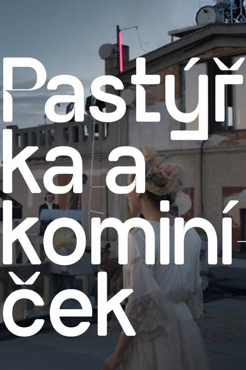 Pastýřka a kominíčekのポスター