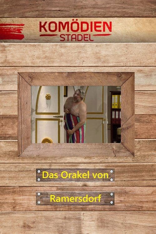 Der Komödienstadel - Das Orakel von Ramersdorfのポスター