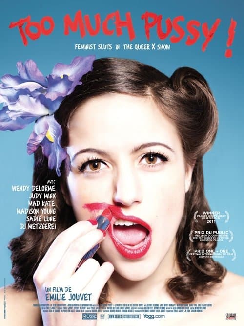 Too Much Pussy! Feminist Sluts: A Queer X Showのポスター
