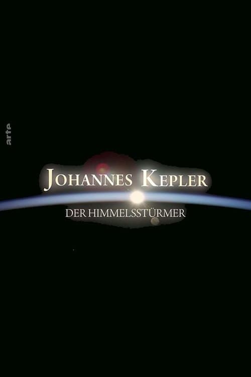 Johannes Kepler – Der Himmelstürmerのポスター