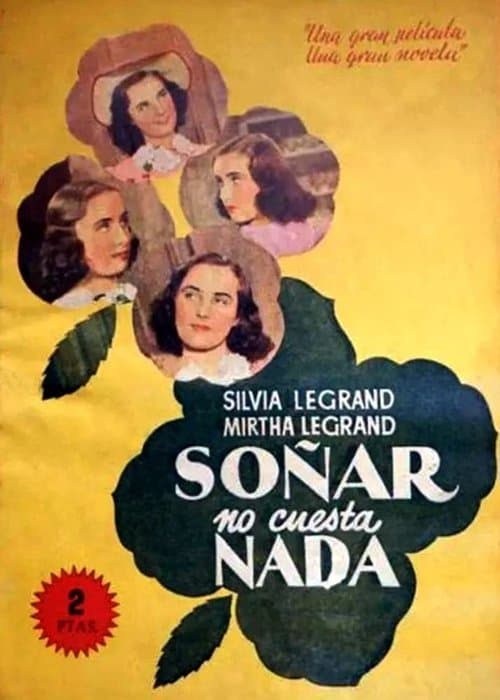 Soñar no cuesta nadaのポスター