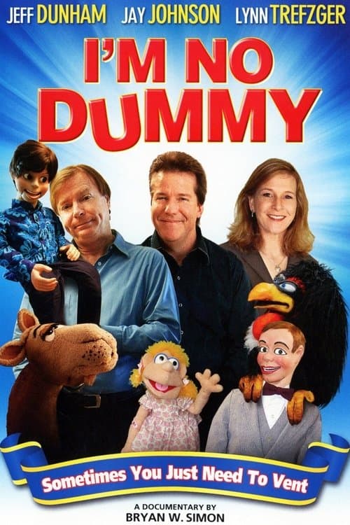 I'm No Dummyのポスター