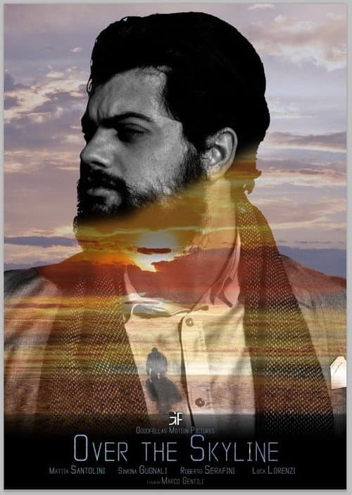 Over the Skylineのポスター