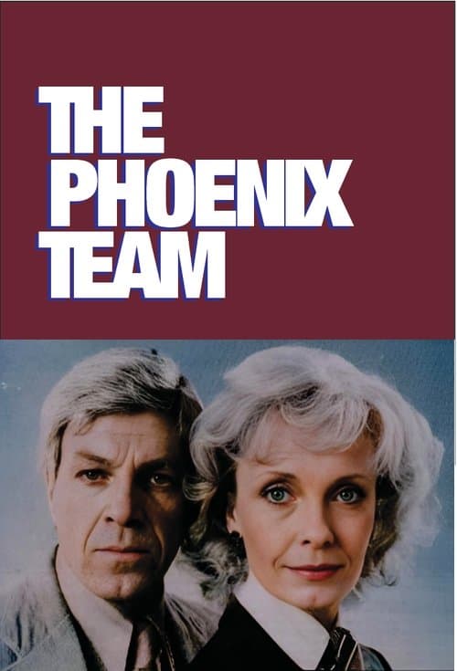 The Phoenix Teamのポスター