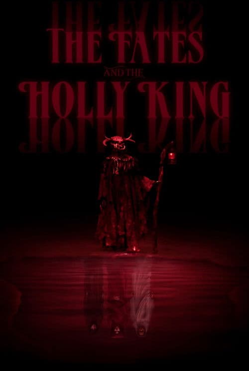 The Fates and the Holly Kingのポスター