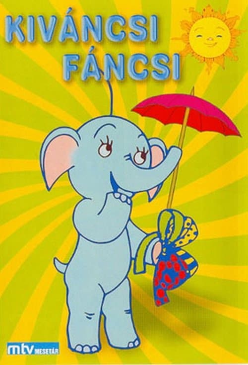 Kíváncsi Fáncsiのポスター