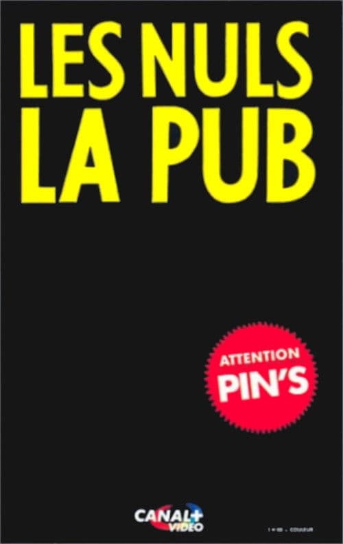Les Nuls : La Pubのポスター