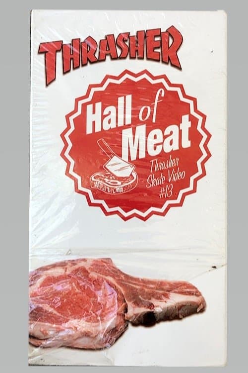Thrasher - Hall of Meatのポスター
