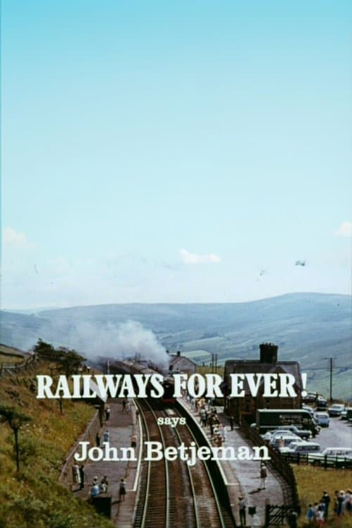 Railways for Ever!のポスター