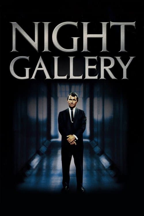 Night Galleryのポスター