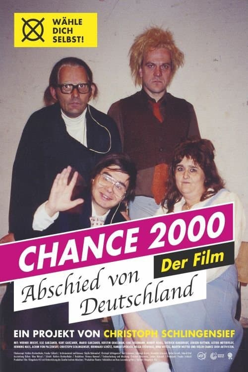 Chance 2000 - Abschied von Deutschlandのポスター