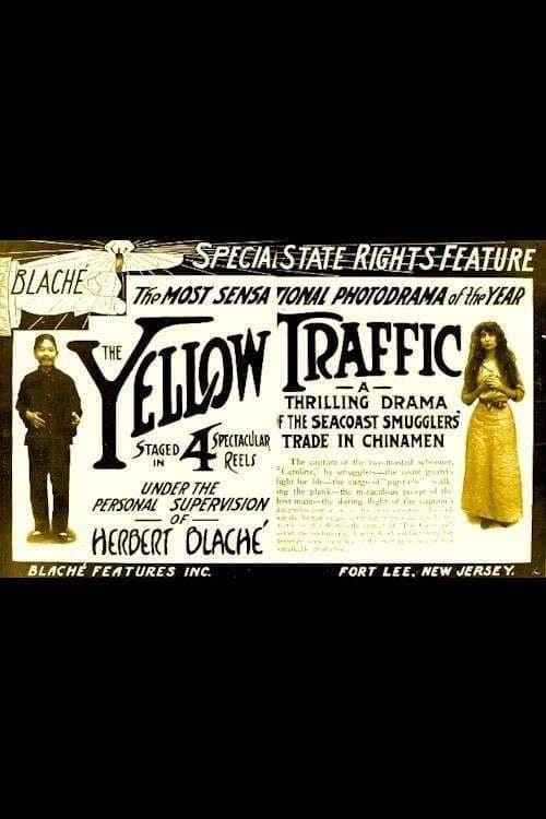 The Yellow Trafficのポスター