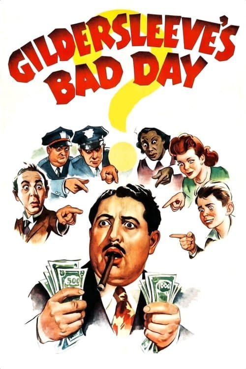 Gildersleeve's Bad Dayのポスター
