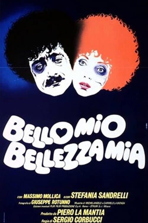 Bello mio, bellezza miaのポスター
