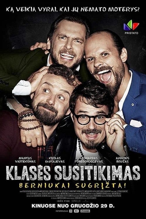Klasės susitikimas. Berniukai sugrįžta!のポスター