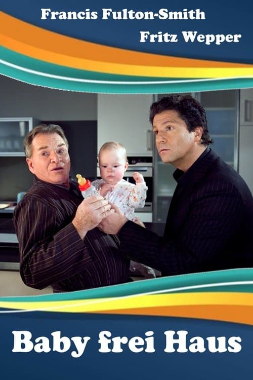 Baby frei Hausのポスター