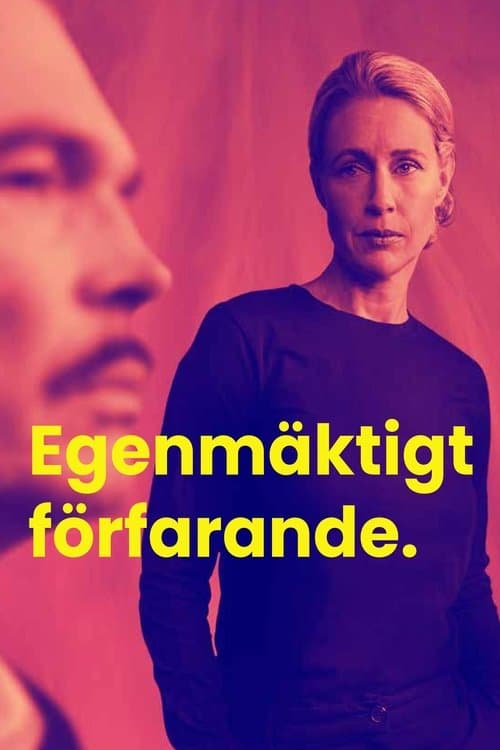 Egenmäktigt förfarandeのポスター