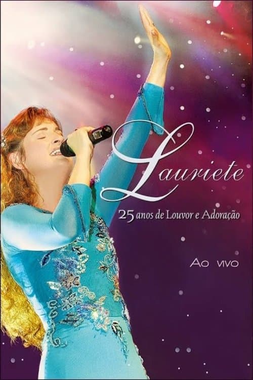 Lauriete - 25 Anos de Louvor e Adoraçãoのポスター