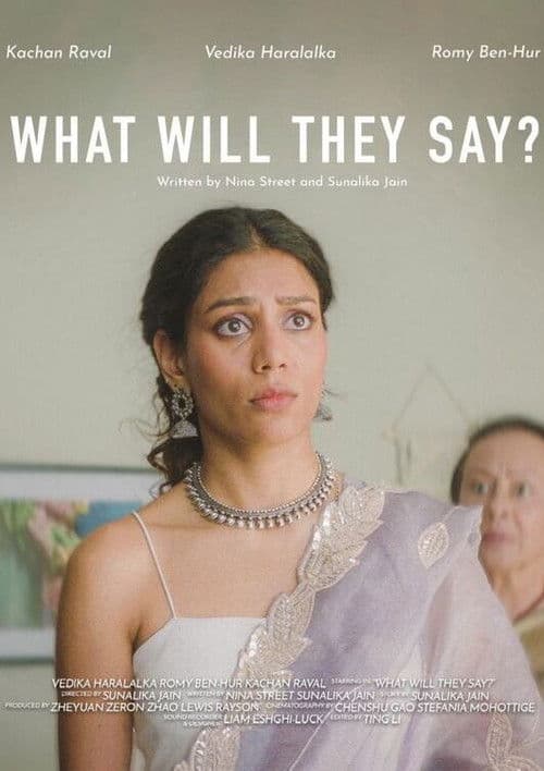 What Will They Say?のポスター