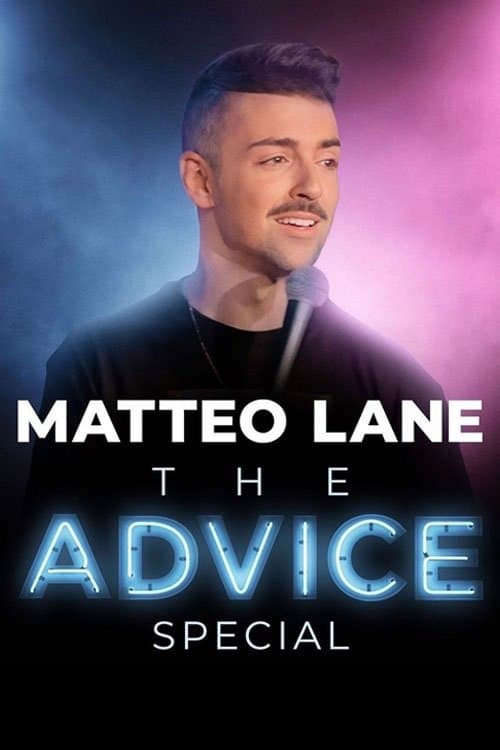 Matteo Lane: The Advice Specialのポスター