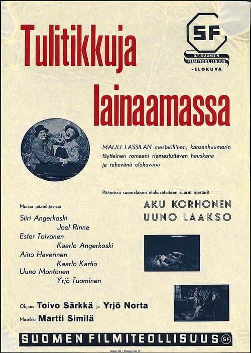 Tulitikkuja lainaamassaのポスター