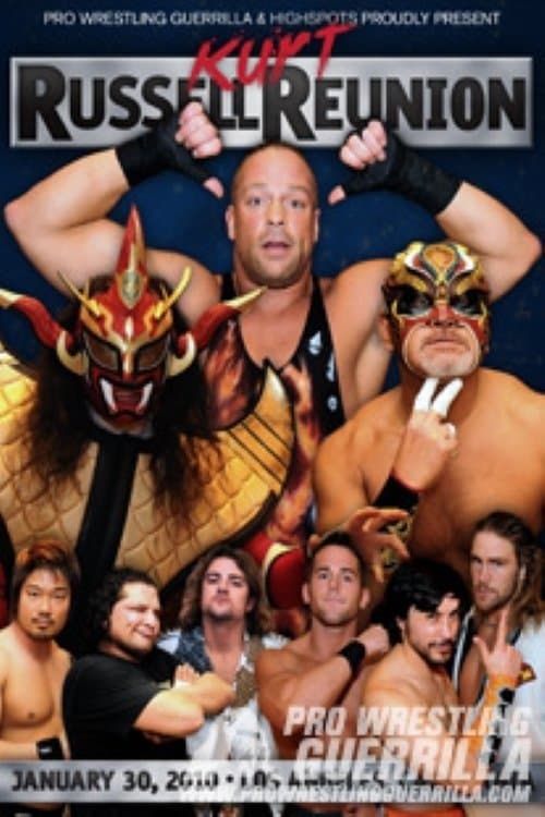 PWG: Kurt Russellreunionのポスター