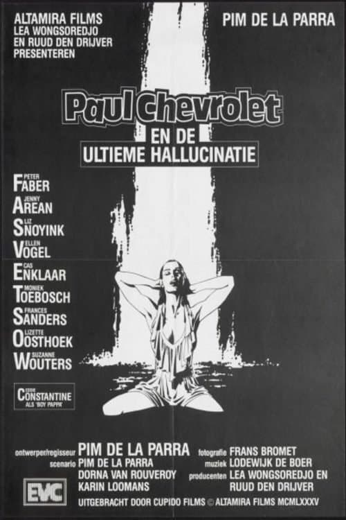 Paul Chevrolet en de ultieme hallucinatieのポスター